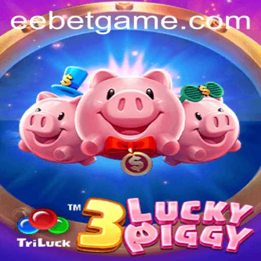 Discovering the Exciting World of 3LUCKYPIGGY: A New Gaming Sensation with EEBET