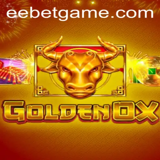 Exploring the Exciting World of GoldenOx by EEBET